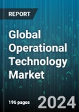 Global Operational Technology Market by Component (Hardware, Services, Software/Platform), Connectivity (Wired, Wireless), Technology, Organization Size, Deployment, End-user - Forecast 2024-2030- Product Image