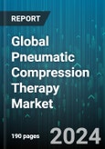 Global Pneumatic Compression Therapy Market by Components (Controller & Pump, Wearables), Application (Deep Vein Thrombosis Treatment, Lymphedema, Varicose Vein Treatment) - Forecast 2024-2030- Product Image