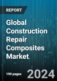 Global Construction Repair Composites Market by Product (Adhesive, Mesh, Plate), Fiber Type (Carbon Fiber, Glass Fiber), Application - Forecast 2024-2030- Product Image