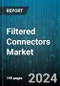 Filtered Connectors Market by Type, Application - Global Forecast 2025-2030 - Product Thumbnail Image