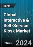 Global Interactive & Self-Service Kiosk Market by Component (Hardware, Services, Software), Product (Automated Teller Machines Kiosk, Beverage Kiosk, Check-in Kiosk), Type, End User - Forecast 2024-2030- Product Image