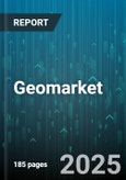 Geomarket - Global Forecast 2025-2030- Product Image
