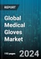 Global Medical Gloves Market by Product Type (Chemotherapy, Examination, Surgical), Form Type (Powdered Form, Powdered-Free Form), Raw Material Type, Usage Type, Distribution Channel, End-User - Forecast 2024-2030 - Product Image