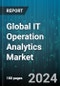 Global IT Operation Analytics Market by Component (Services, Solutions), Organization Size (Large Enterprises, SMEs), End-User, Deployment Mode - Forecast 2024-2030 - Product Thumbnail Image