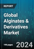 Global Alginates & Derivatives Market by Class (Type I Fast Setting, Type II Normal Setting), Type (Ammonium Alginate, Calcium Alginate, Magnesium Alginate), Form, Application - Forecast 2024-2030- Product Image