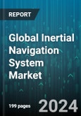 Global Inertial Navigation System Market by Component (Accelerometers, Gyroscopes), Technology (Fiber Optics Gyro, Mechanical Gyro, MEMS), Grade, Application - Forecast 2024-2030- Product Image