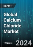 Global Calcium Chloride Market by Purity Level (74-77%, 94-97%), Form (Liquid, Solid), Grade, Application - Forecast 2023-2030- Product Image