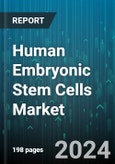 Human Embryonic Stem Cells Market by Type, Application, End-User - Global Forecast 2025-2030- Product Image