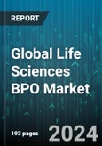 Global Life Sciences BPO Market by Services (Contract Sales & Marketing Outsourcing, Medical Devices Outsourcing, Pharmaceutical Outsourcing), Application (Medical Devices, Pharmaceutical & Biopharmaceuticals) - Forecast 2024-2030- Product Image