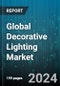 Global Decorative Lighting Market by Product (Chandelier, Cove Lights, Hall & Foyer Lights), Type (Accent Lighting, Ambient Lighting, Dynamic Lighting), Light Source, Power Source, Application, Distribution Channels - Forecast 2024-2030 - Product Image