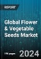 Global Flower & Vegetable Seeds Market by Type (Carrot, Cucumber, Lettuce), Form (Inorganic, Organic), Trait, Family Type - Forecast 2024-2030 - Product Image