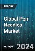 Global Pen Needles Market by Product (Safety Pen Needles, Standard Pen Needles), Length (10mm, 12mm, 4mm), Application, Mode of Purchase, Sales Channel, End-Use - Forecast 2024-2030- Product Image