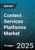 Content Services Platforms Market - Cumulative Impact of United States Tariffs 2025 - Global Forecast to 2030- Product Image