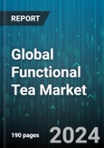 Global Functional Tea Market by Tea Type (Green Tea, Herbal Tea), Form (Bags, Loose Leaves, Powder), Function, Distribution - Forecast 2024-2030- Product Image
