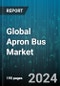 Global Apron Bus Market by Type (Diesel, Electric, Hybrid), Application (Cargo Transportation, Passenger Transportation), End-User - Forecast 2024-2030 - Product Image