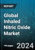 Global Inhaled Nitric Oxide Market by Application (Acute Respiratory Distress Syndrome, Chronic Obstructive Pulmonary Disease, Malaria Treatment), End-Users (Clinic, Hospital) - Forecast 2024-2030- Product Image