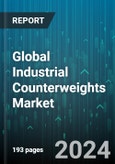 Global Industrial Counterweights Market by Type (Fixed Counterweights, Swinging Counterweights), Material (Concrete, Iron & Steel), Application, End-User Industry - Forecast 2024-2030- Product Image