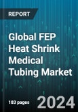 Global FEP Heat Shrink Medical Tubing Market by Shrink Ratio (1.3:1, 1.6:1), Application (Drug Delivery (Catheter), Electrical Insulation, Flexible Joints (Shafting)) - Forecast 2024-2030- Product Image