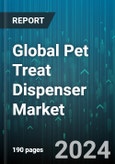 Global Pet Treat Dispenser Market by Nature (Smart Pet Feeder, Traditional Pet Feeder), Capacity (3L to 6L, Above 6L, Up to 3L), Distribution Channel - Forecast 2024-2030- Product Image