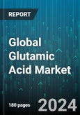 Global Glutamic Acid Market by Application (Animal Feed, Food & Beverages, Pharmaceuticals), End-Use Industry (Cosmetic & Personal Care, Food Industry, Pharmaceutical) - Forecast 2024-2030- Product Image