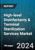 High-level Disinfectants & Terminal Sterilization Services Market by Compound, Type, Services, End Use - Global Forecast 2025-2030- Product Image