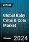 Global Baby Cribs & Cots Market by Product (Convertible, Multifunctional, Portable), Material (Metal, Plastic, Wood), Distribution Channel - Forecast 2024-2030 - Product Thumbnail Image