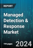 Managed Detection & Response Market by Security, Service, Organization Size, Deployment, End-user - Global Forecast 2025-2030- Product Image