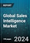 Global Sales Intelligence Market by Components (Services, Software), Deployment Model (Cloud, On-Premises), Organization Sizes, Application, Verticals - Forecast 2024-2030 - Product Thumbnail Image