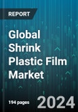 Global Shrink Plastic Film Market by Type (Printed, Unprinted), Film Form (Shrink Film Bags, Shrink Film Rolls, Shrink Film Tubing), Application - Forecast 2024-2030- Product Image