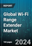 Global Wi-Fi Range Extender Market by Type (Indoor Wi-Fi, Outdoor Wi-Fi), Product (Access Points, Antennas, Extenders & Repeaters), End-Use Industry - Forecast 2024-2030- Product Image