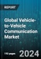Global Vehicle-to-Vehicle Communication Market by Component (Hardware, Software), Technology (Automated Driver Assistance, Emergency Vehicle Notification, Fleet & Asset Management), Type, Connectivity, Deployment Type - Forecast 2024-2030 - Product Image
