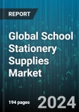 Global School Stationery Supplies Market by Products (Clips & Staplers, Computer & Printer Supplies, Files & Folder), Distribution Channel (Online, Stationery & Book Shops, Supermarkets & Hypermarkets) - Forecast 2024-2030- Product Image