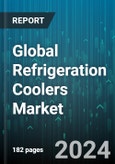 Global Refrigeration Coolers Market by Product (Bottle Coolers, Chest Refrigeration, Commercial Kitchen Refrigeration), Component Type (Air Coolers Condensers, Evaporators), Refrigerant Type, Application, End-User - Forecast 2024-2030- Product Image
