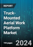 Truck-Mounted Aerial Work Platform Market by Propulsion, Product, Platform, End-use - Global Forecast 2025-2030- Product Image