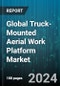 Global Truck-Mounted Aerial Work Platform Market by Propulsion (Diesel, Electric, Hybrid), Product (Boom Lift, Scissor Lift, Spider Lift), Platform, Ownership, End-use - Cumulative Impact of COVID-19, Russia Ukraine Conflict, and High Inflation - Forecast 2023-2030 - Product Image