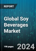 Global Soy Beverages Market by Product (Soy Drinkable Yogurt, Soy Milk), Flavor (Flavored Soy Beverage, Unflavored Soy Beverage), Sales Channel - Forecast 2024-2030- Product Image