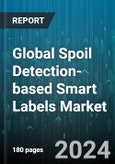 Global Spoil Detection-based Smart Labels Market by Technology (NFC, RFID, Sensing Label), End-User Industry (Cosmetics, Food & Beverage, Logistics) - Forecast 2024-2030- Product Image