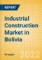 Industrial Construction Market in Bolivia - Market Size and Forecasts to 2026 - Product Thumbnail Image