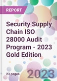 Security Supply Chain ISO 28000 Audit Program - 2023 Gold Edition- Product Image