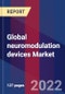 Global Neuromodulation Devices Market, By Product Type, By Application, By End-user & By Region Forecast and Analysis 2022-2028 - Product Image