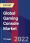 Global Gaming Console Market, By Type, By End-use, By Application & By Region- Forecast and Analysis 2022-28 - Product Thumbnail Image