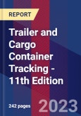 Trailer and Cargo Container Tracking - 11th Edition- Product Image