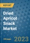 Dried Apricot Snack Market Growth Outlook and Opportunity Analysis- Industry Trends, Developments, Companies, and Dried Apricot Snack Market Size Forecast to 2030 - Product Image