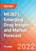 MIJ821, Emerging Drug Insight and Market Forecast - 2032- Product Image