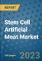 Stem Cell Artificial Meat Market Size, Share, Trends, Outlook to 2030 - Analysis of Industry Dynamics, Growth Strategies, Companies, Types, Applications, and Countries Report - Product Image