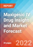 Maxigesic IV Drug Insight and Market Forecast - 2032- Product Image