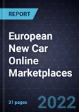 European New Car Online Marketplaces, 2022- Product Image