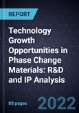 Technology Growth Opportunities in Phase Change Materials: R&D and IP Analysis- Product Image
