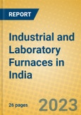 Industrial and Laboratory Furnaces in India: ISIC 2914- Product Image
