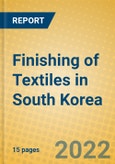 Finishing of Textiles in South Korea- Product Image